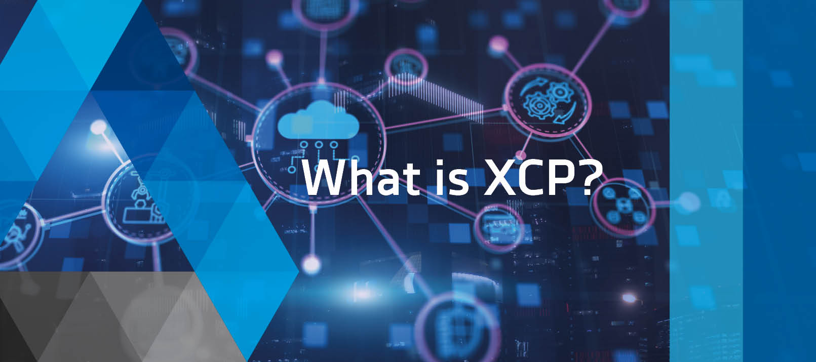 What is XCP?